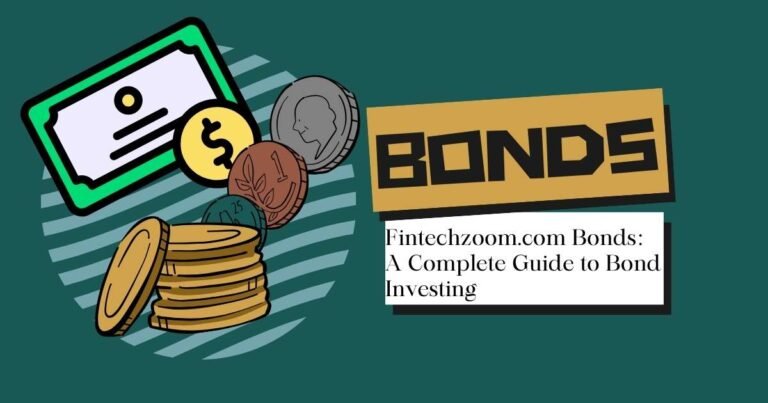 Fintechzoom.com Bonds