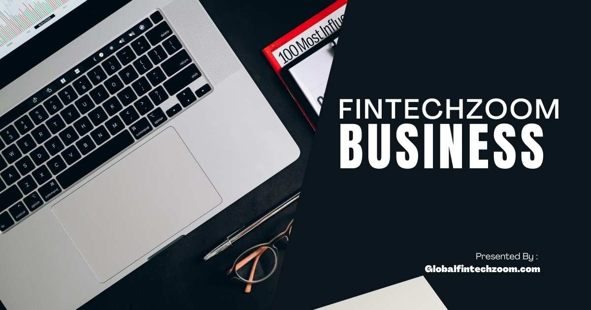 FintechZoom.com Business