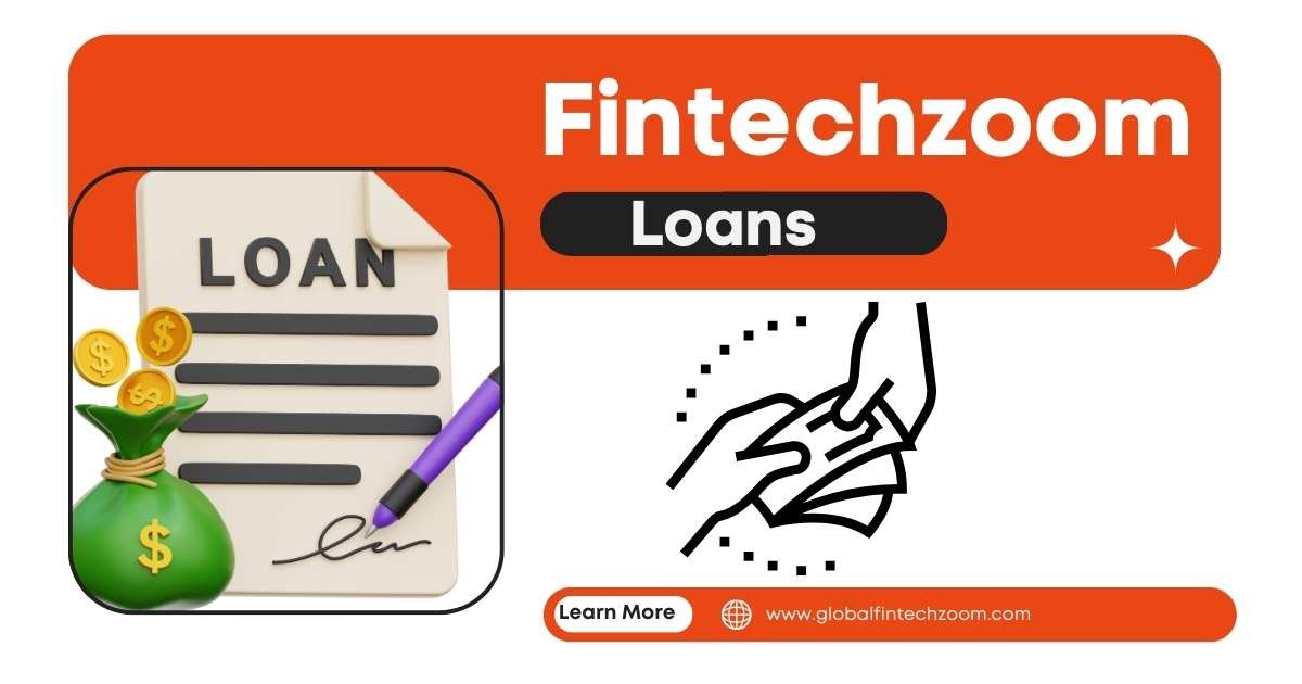 FintechZoom.com Loans
