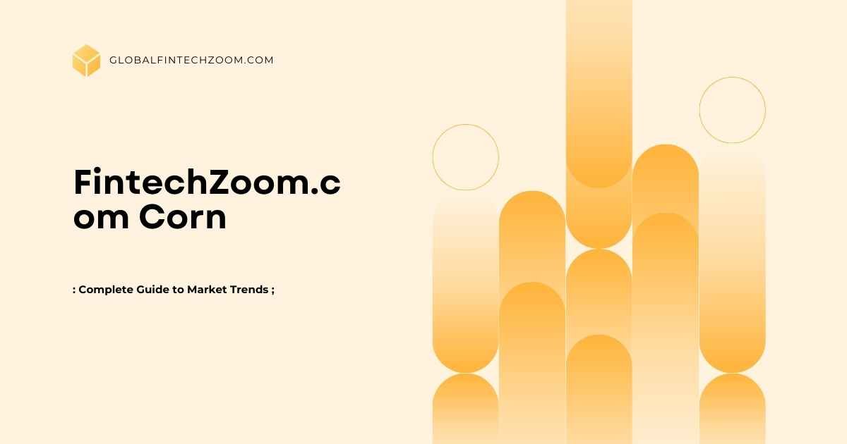 FintechZoom.com Corn